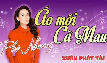 Phi Nhung - Áo Mới Cà Mau | Ca Khúc Gắn Liền Với Tuối Thơ Của Bao Nhiêu Thế Hệ