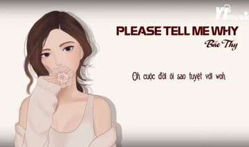 BÀI HÁT HUYỀN THOẠI | Please Tell Me Why - Bảo Thy X Vương Khang | LYRIC VIDEO