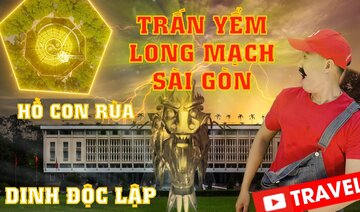 CHUYỆN LONG MẠCH SÀI GÒN DINH ĐỘC LẬP VÀ HỒ CON RÙA