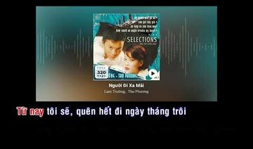 Người đi xa mãi - Lam Trường - KARAOKE
