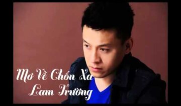 Mơ Về Chốn Xa Lam Trường