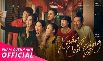 Xuân Về Con Cũng Về - Lyrics Video | Lam Trường - Ưng Hoàng Phúc - Phạm Quỳnh Anh