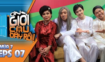 #7 Ơn Giời Cậu Đây Rồi Mùa 7: Lam Trường, Quỳnh Lam, Huyền Sâm, Minh Phượng