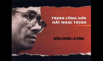TRỊNH CÔNG SƠN HÁT NHẠC TRỊNH - BỐNG KHÔNG LÀ BỐNG