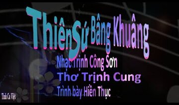 Thiên Sứ Bâng Khuâng , Nhạc Trịnh Công Sơn , Thơ Trịnh Cung , Trình bày Hiền Thục