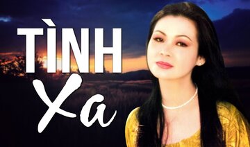 TÌNH XA ( Sáng tác: Trịnh Công Sơn) - KHÁNH LY OFFICIAL