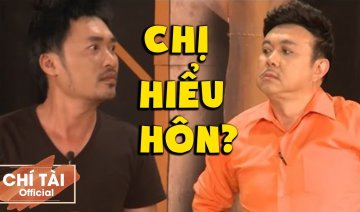 CHỊ HIỂU HÔNG - Chí Tài, Tiến Luật, Hứa Minh Đạt, Phi Nga