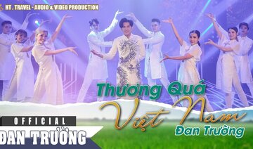 THƯƠNG QUÁ VIỆT NAM - ĐAN TRƯỜNG || ALBUM BO BOLERO