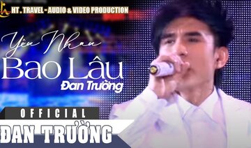 YÊU NHAU BAO LÂU || ĐAN TRƯỜNG || LIVE CONCERT 2016 - CẢM ƠN ĐỜI