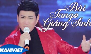 Bài Tango Giáng Sinh - Quách Thành Danh