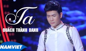 Ta - Quách Thành Danh