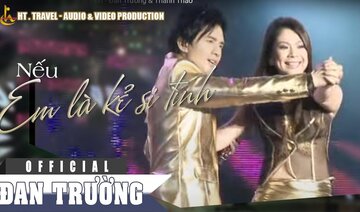 NẾU EM LÀ KẺ SI TÌNH || ĐAN TRƯỜNG FT THANH THẢO || LIVE CONCERT 15 NĂM - CON SÓNG YÊU THƯƠNG