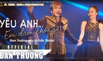 YÊU ANH EM DÁM KHÔNG || ĐAN TRƯỜNG ft TRẤN THÀNH - MIU LÊ | ĐÊM NHẠC NGÀY VÀ ĐÊM