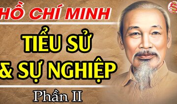 Hồ Chí Minh - Tiểu Sử Và Sự Nghiệp (Phần 2) KHÔNG NGỜ Bác Hồ Đã Tạo Ra Đảng Cộng Sản Bằng Cách Này