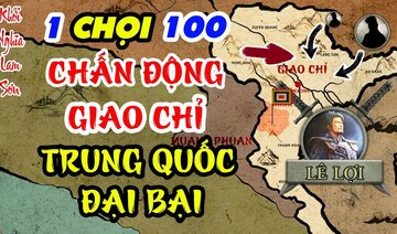 Tóm Tắt Nhanh Khởi Nghĩa Lam Sơn "LẤY ÍT ĐỊCH NHIỀU" Quét Sạch Đại Minh Trung Quốc Ra Khỏi Đại Việt
