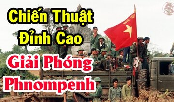 Chiến thuật quân sự độc đáo của Quân Đội Nhân Dân Việt Nam khi giải phóng Phnompenh