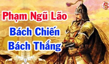 Khám Phá Tiểu Sử PHẠM NGŨ LÃO Danh Tướng Chưa Hề Biết Mùi Thất Bại - Bí Ẩn Lịch Sử Việt Nam