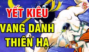 Danh Tướng Yết Kiêu - Bí Ẩn Sư Phụ Của Yết Kiêu Và Chuyện Tình Buồn Không Ai Hiểu