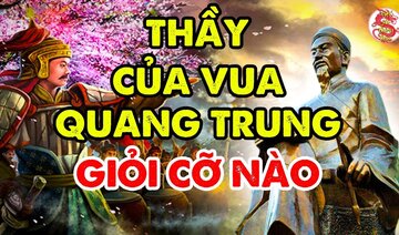 Tiểu Sử La Sơn Phu Tử Nguyễn Thiếp - Đằng Sau Những Chiến Thắng Vô Tiền Khoáng Hậu Của Quang Trung