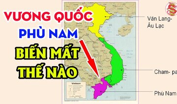 Bằng Chứng Ngoài Chăm Pa Từng Tồn Tại Một Quốc Gia Cổ Có Tên PHÙ NAM Trước Khi Người Việt Đến Nơi