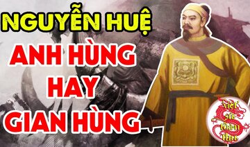 Nguyễn Huệ Là Gian Hùng Hay Anh Hùng Áo Vải Trong Lịch Sử Việt Nam