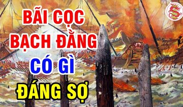 Bãi Cọc Bạch Đằng Đáng Sợ Thế Nào Mà Khiến Quân Nguyên Sấp Mặt - Bí Ẩn Lịch Sử Việt Nam