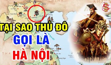 Tên HÀ NỘI Được Bắt Nguồn Từ Đâu? - Choáng Với Giả Thuyết Bẻ Cong Lịch Sử Việt Nam
