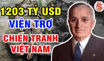 Số Tiền Khổng Lồ Mà Việt Nam Nhận Được Từ Nước Ngoài Trong Giai Đoạn 1955 Đến 1975