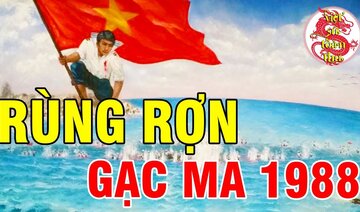 Tại sao Trung Quốc muốn Gạc Ma? Và tại sao lại là năm 1988?