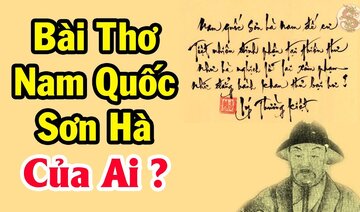 Nam Quốc Sơn Hà không phải là của Lý Thường Kiệt - Bí ẩn bản "Tuyên Ngôn Độc Lập" đầu tiên của VN